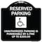 Signmission Reserved Parking Unauthorized Parking Is Punishable by A Fine Up to $200, A-DES-BW-1818-23003 A-DES-BW-1818-23003 - alternate 1